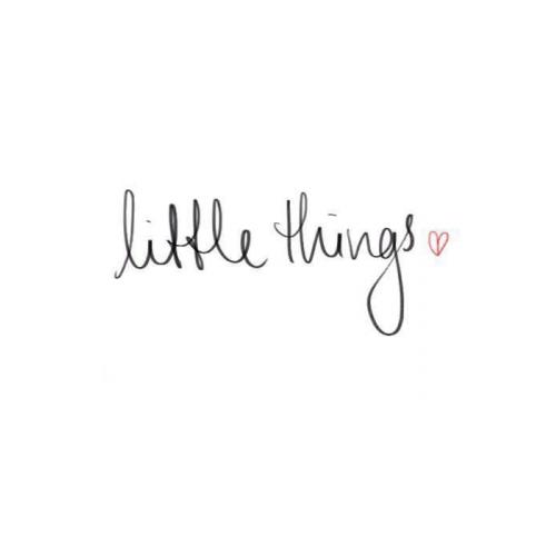Little Things